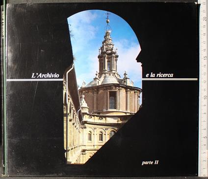 L' archivio e la ricerca parte II - copertina