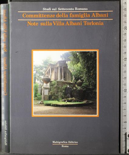Committenza della famiglia Albani. Note sulla Villa Alb. - copertina