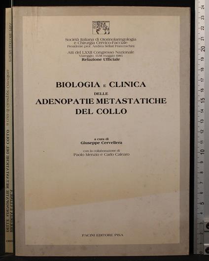 Biologia e clinica delle adenopatie metastatiche del collo - copertina