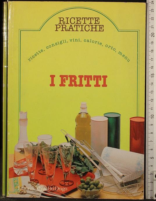 Ricette pratiche. I fritti - copertina