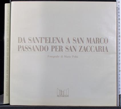 Da Sant'Elena a San Marco passando per San Zaccaria - copertina