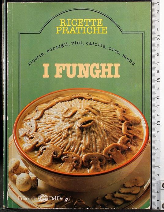 Ricette pratiche. I funghi - copertina