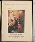 Alla Vergine e Madre