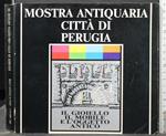 Mostra Antiquaria Città di Perugia. Il Gioiello Il Mobile.