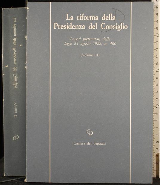 La riforma della presidenza del consiglio. Vol II - copertina