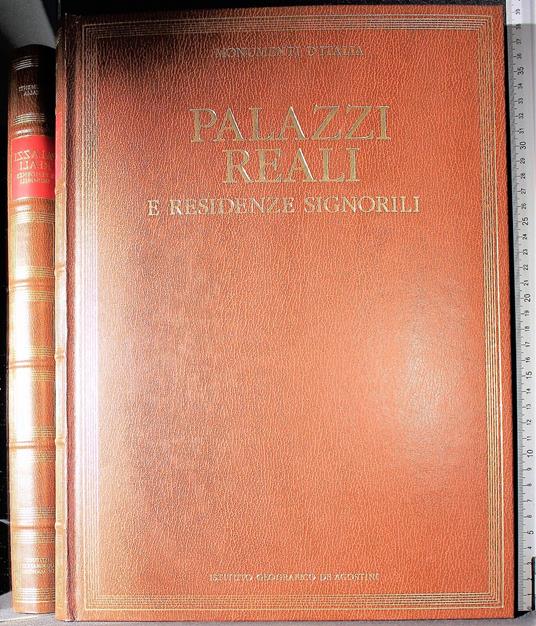 Monumenti d'Italia. Palazzi reali e residenze signorili - copertina