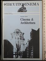 CircuitoCinema. Quaderno 37. Cinema & architettura