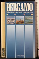 Bergamo. Itinerari di città e provincia