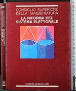 La riforma del sistema elettorale
