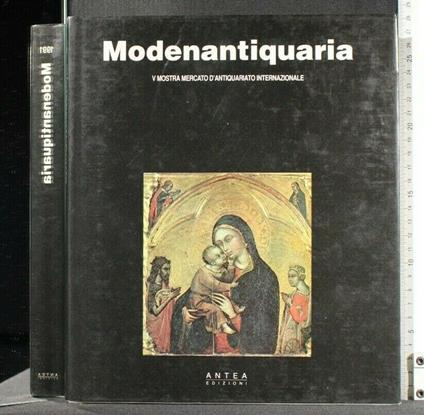 Modenantiquaria V Mostra Mercato D'Antiquariato Internazionale - copertina