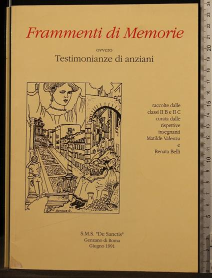 Frammenti di Memorie Ovvero Testimonianze di Anziani - copertina
