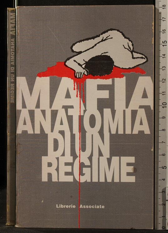 Mafia. Anatomia di un regime - copertina