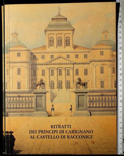 Ritratti dei principi di Carignano al Castello di Racconigi - copertina