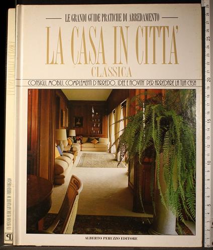 La casa in città classica - copertina