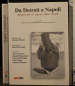 Da Detroit a Napoli