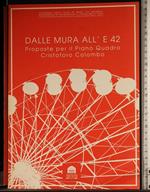 Dalle mura all'e 42