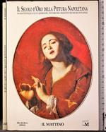Il secolo dell'oro della pittura Napoletana