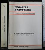 Legalità e Giustizia. Magistratura e Giurisdizione