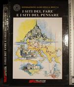 I siti del fare e i siti del pensare