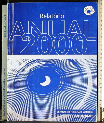 Relatorio anual 2000. Instituto de Fisica Gleb Wataghin - copertina