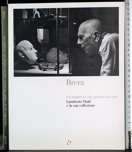 Brera. Milanese che parlava toscano. Vitali e la sua collezione - copertina