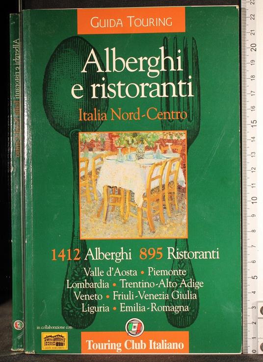 Alberghi e ristoranti. Italia Nord-Centro - copertina