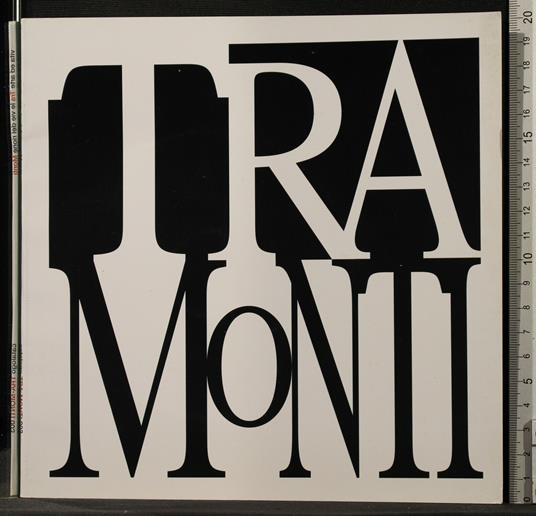 Tra Monti. Vita Ed Arte tra Le Vie Del Rione - copertina