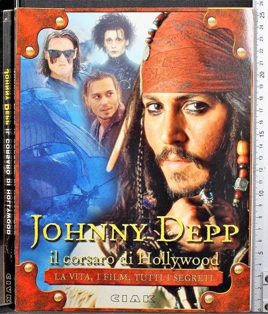 Johnny Depp. Il Corsaro di Hollywood - copertina