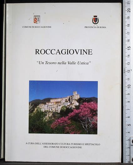 Roccagiovine "un tesoro nella Valle Ustica" - copertina