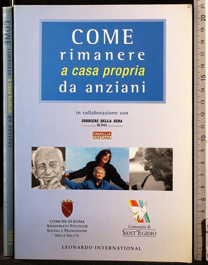 Come rimanere a casa propria da anziani - copertina