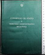Consiglio di Stato e tribunali amministrativi regionali
