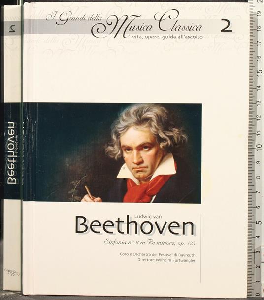 I Grandi Della Musica Classica 2. Ludwig Van Beethoven. Libro + - copertina