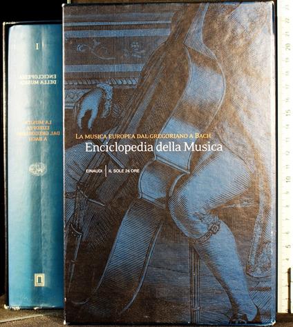 Enciclopedia della musica. Vol 1. La musica. - copertina