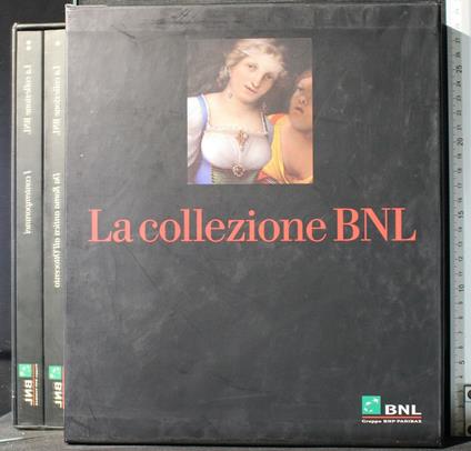 La Collezione Bnl 2 Vol da Roma Antica All'800 e I Contemporanei - copertina