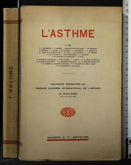 L' Asthme Rapports Présentés Au Premier Congrès International De - copertina