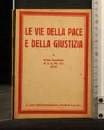 Le Vie Della Pace e Della Giustizia