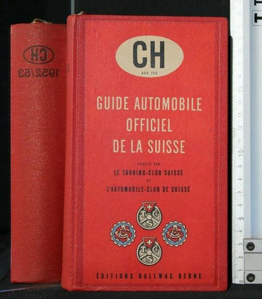 Guide Automobile Officiel De La Suisse - copertina