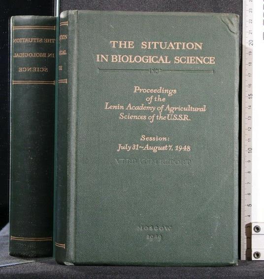 The Situation in Biological Science Proceedings Of The Lelin - copertina