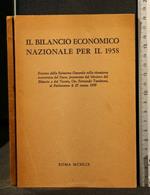 Il Bilancio Economico Nazionale per Il 1958