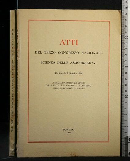 Atti Del Terzo Congresso Nazionale di Scienza Delle - copertina