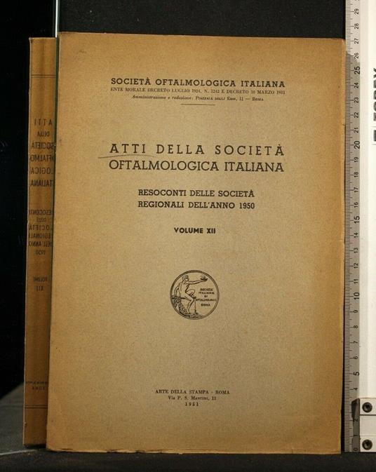 Atti Della Società Oftalmologica Italiana Volume Xii - copertina