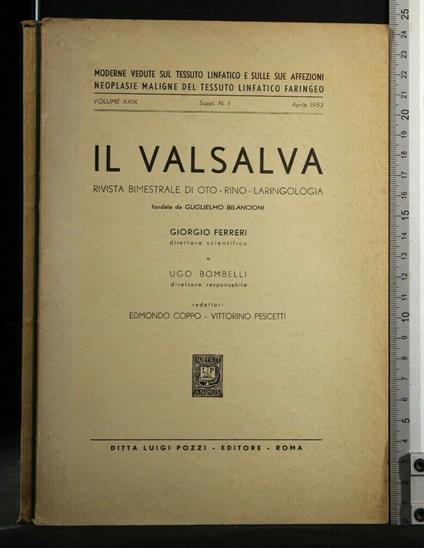 Il Valsalva Rivista Bimestrale di Oto-Rino-Laringologia Volume - copertina