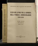 Stato Dei Lavori per La Riforma Della Pubblica Amministrazione