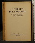 I Fioretti di S. Francesco e Le Considerazioni Delle Stimmate