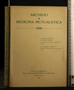 Archivio di Medicina Mutualistica Vol 32