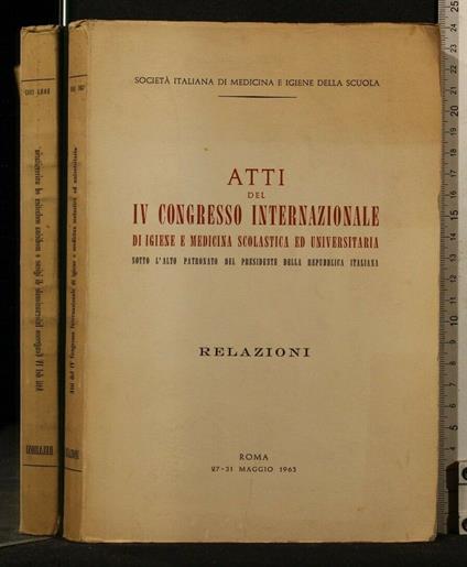 Atti Del Iv Congresso Internazionale di Igiene e Medicina - copertina