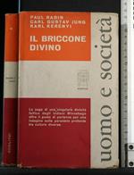 Uomo e Società Il Briccone Divino