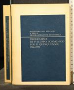Programma di Sviluppo Economico per Il Quinquennio 1966/1970