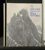 1918 1968 Il Cinquantenario Della Xxx Ottobre