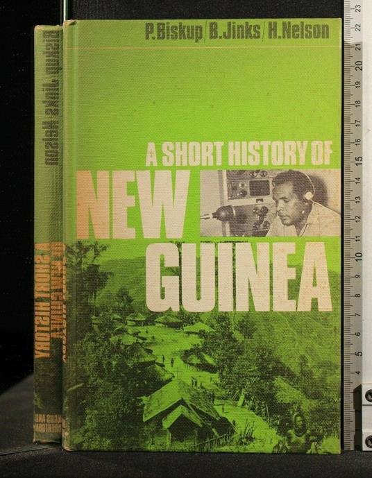 A Short History Of New Guinea - copertina